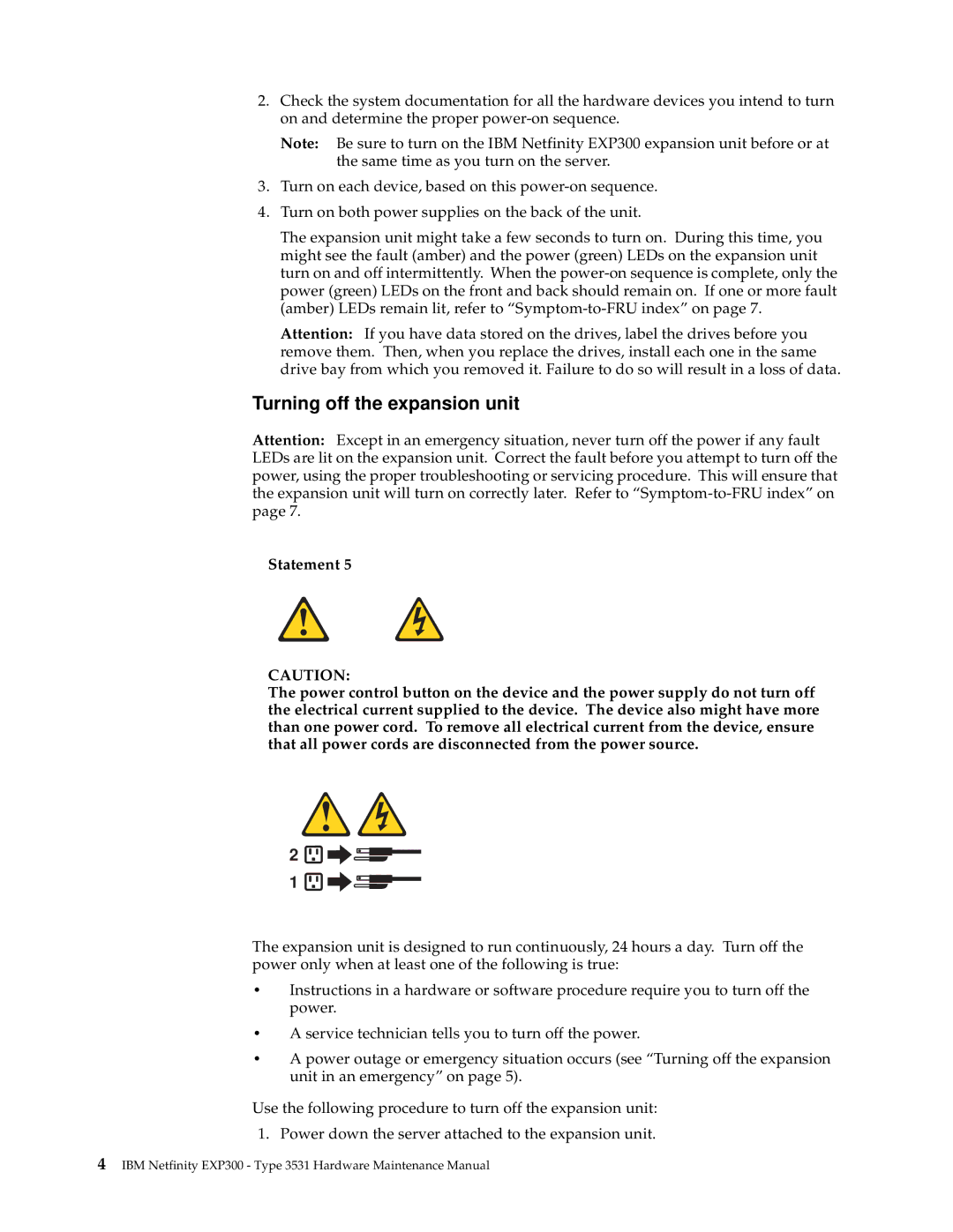 IBM 3531 manual Turning off the expansion unit 