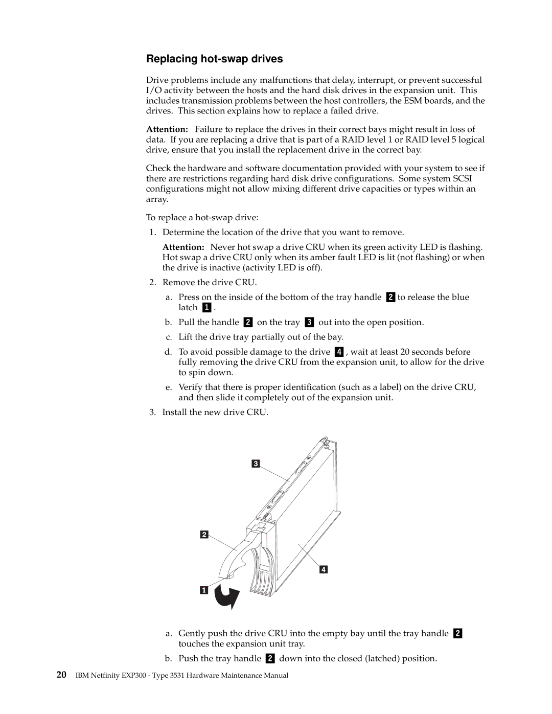 IBM 3531 manual Replacing hot-swap drives 