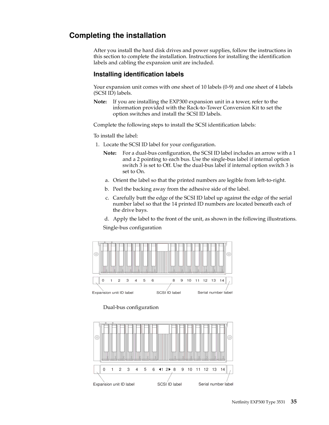 IBM 3531 manual Completing the installation, Installing identification labels 