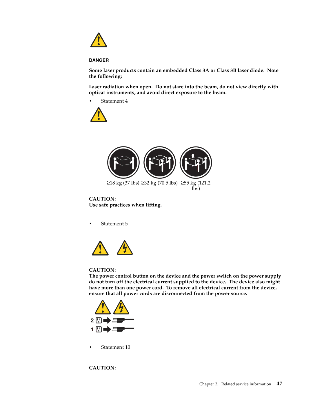 IBM 3531 manual Statement ≥18 kg 37 lbs ≥32 kg 70.5 lbs ≥55 kg 121.2 lbs 