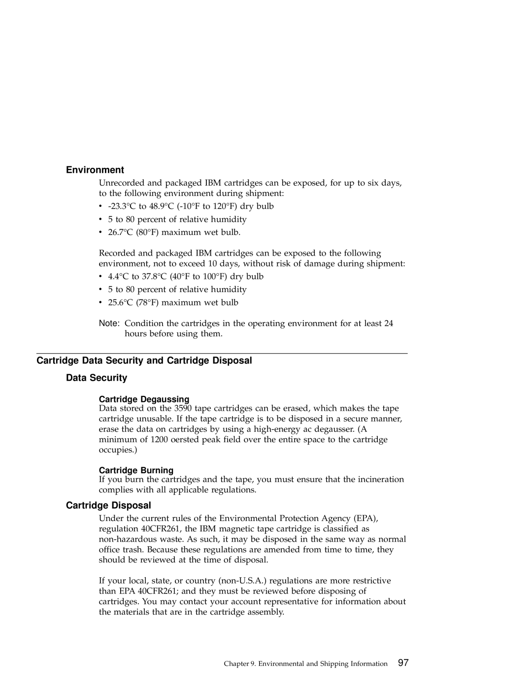 IBM 3590 manual Environment, Cartridge Data Security and Cartridge Disposal, Cartridge Degaussing, Cartridge Burning 