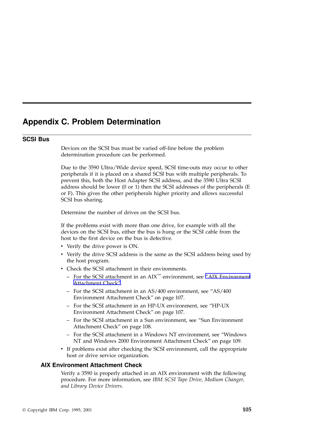 IBM 3590 manual Appendix C. Problem Determination, Scsi Bus, AIX Environment Attachment Check 