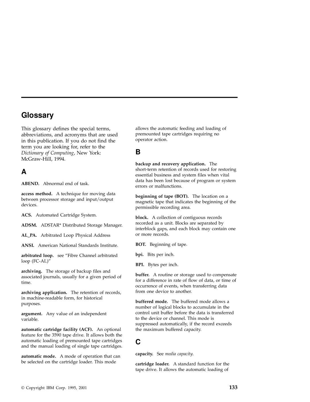 IBM 3590 manual Glossary, Capacity. See media capacity 