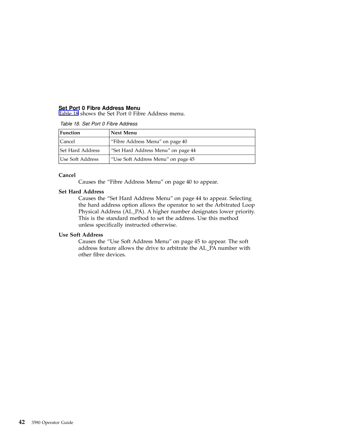 IBM 3590 manual Set Port 0 Fibre Address Menu, Shows the Set Port 0 Fibre Address menu, Set Hard Address, Use Soft Address 