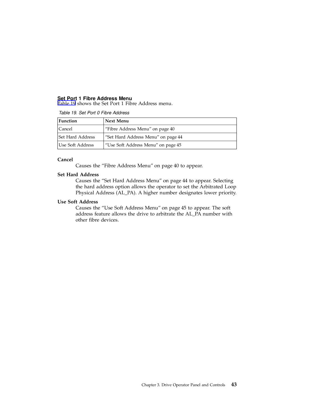 IBM 3590 manual Set Port 1 Fibre Address Menu, Shows the Set Port 1 Fibre Address menu 