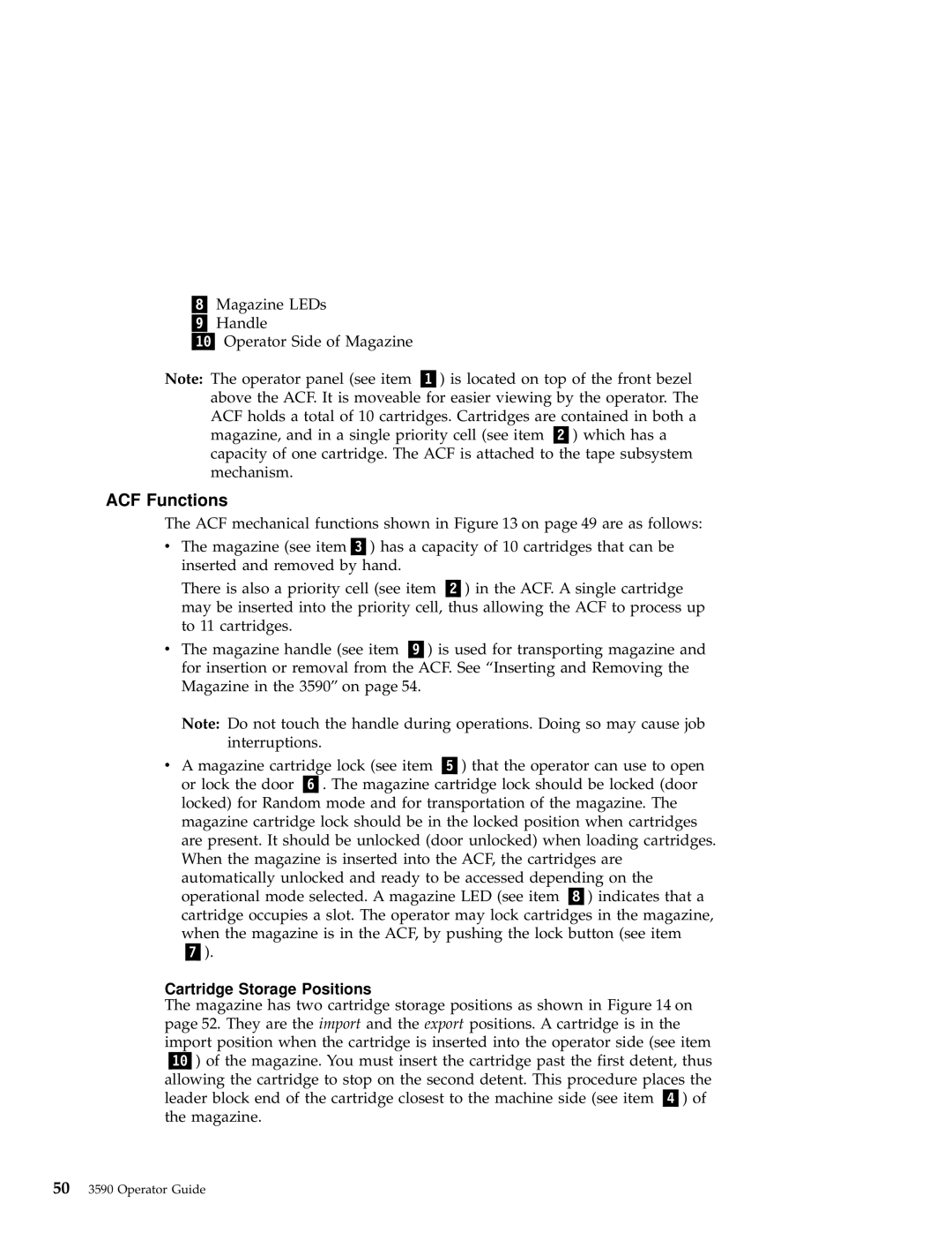 IBM 3590 manual ACF Functions, Cartridge Storage Positions 