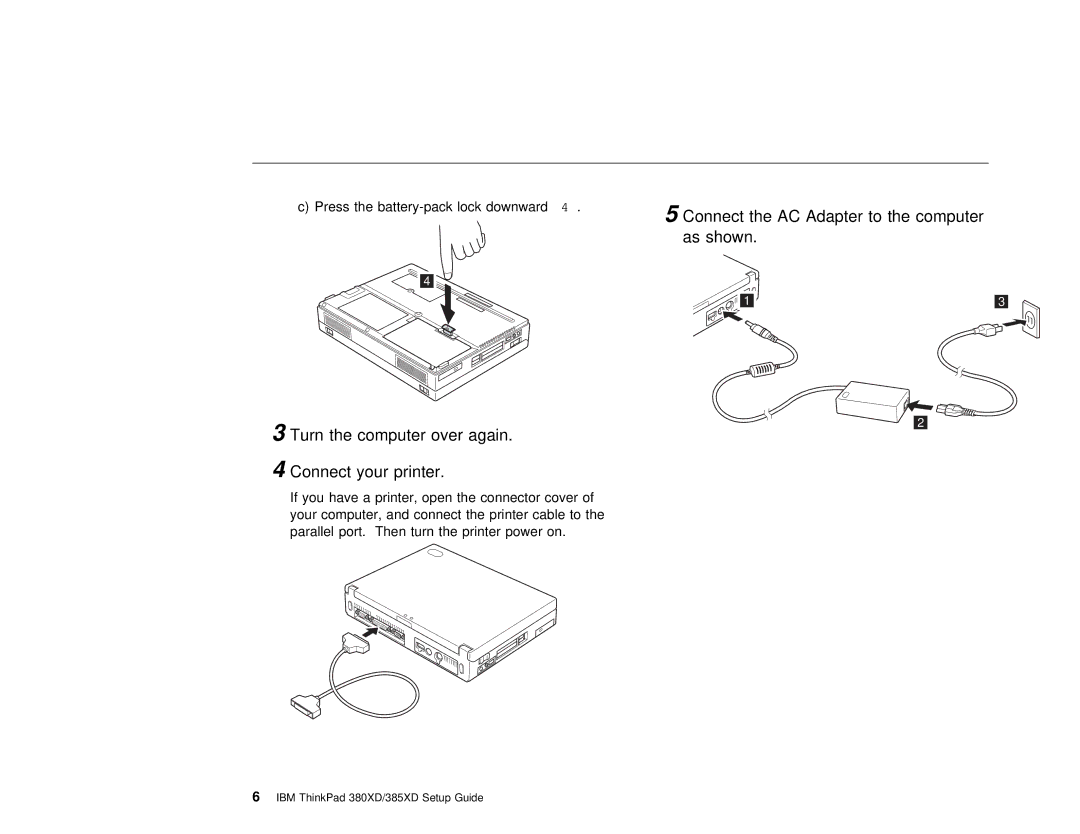 IBM 380XD, 385XD setup guide Press the battery-pack lock downward4 