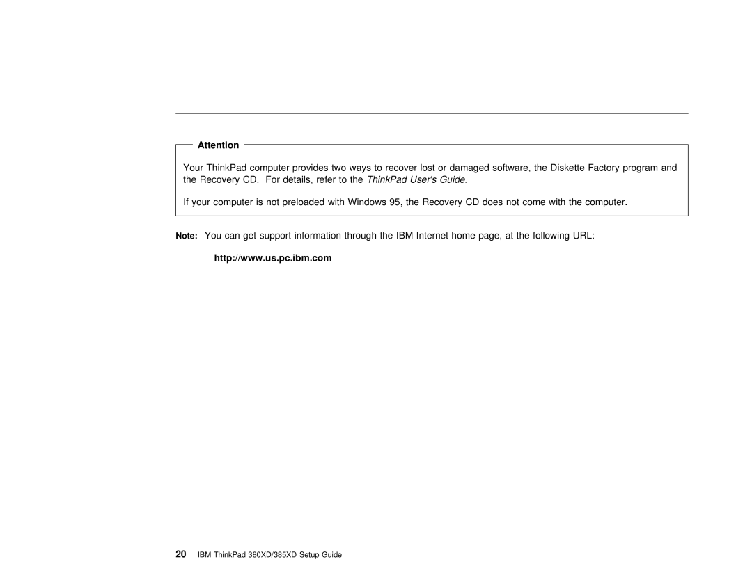 IBM 380XD, 385XD setup guide ThinkPadrefer toUsersthe Guide 