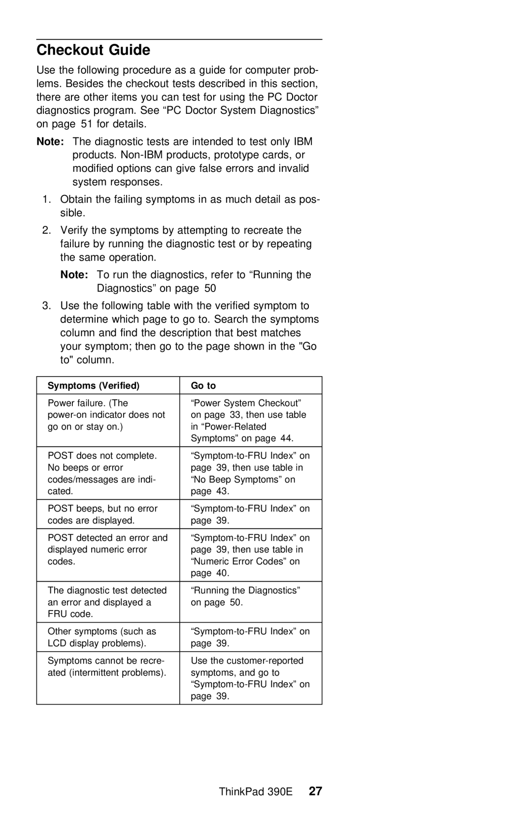 IBM 390E manual Checkout Guide, Verified 