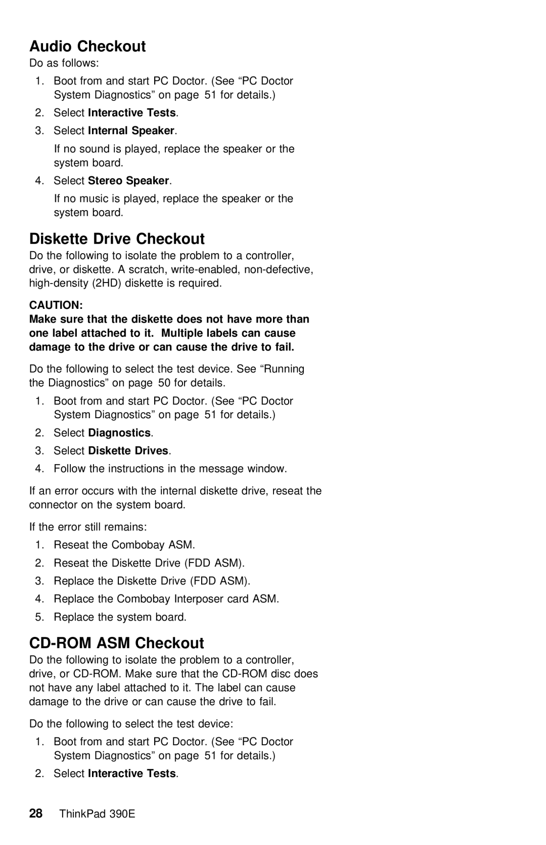 IBM 390E manual Audio Checkout, Drive 