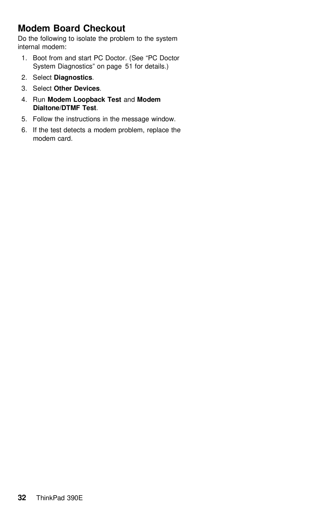 IBM 390E manual Modem Board Checkout, AndModem, Dialtone/DTMF Test 