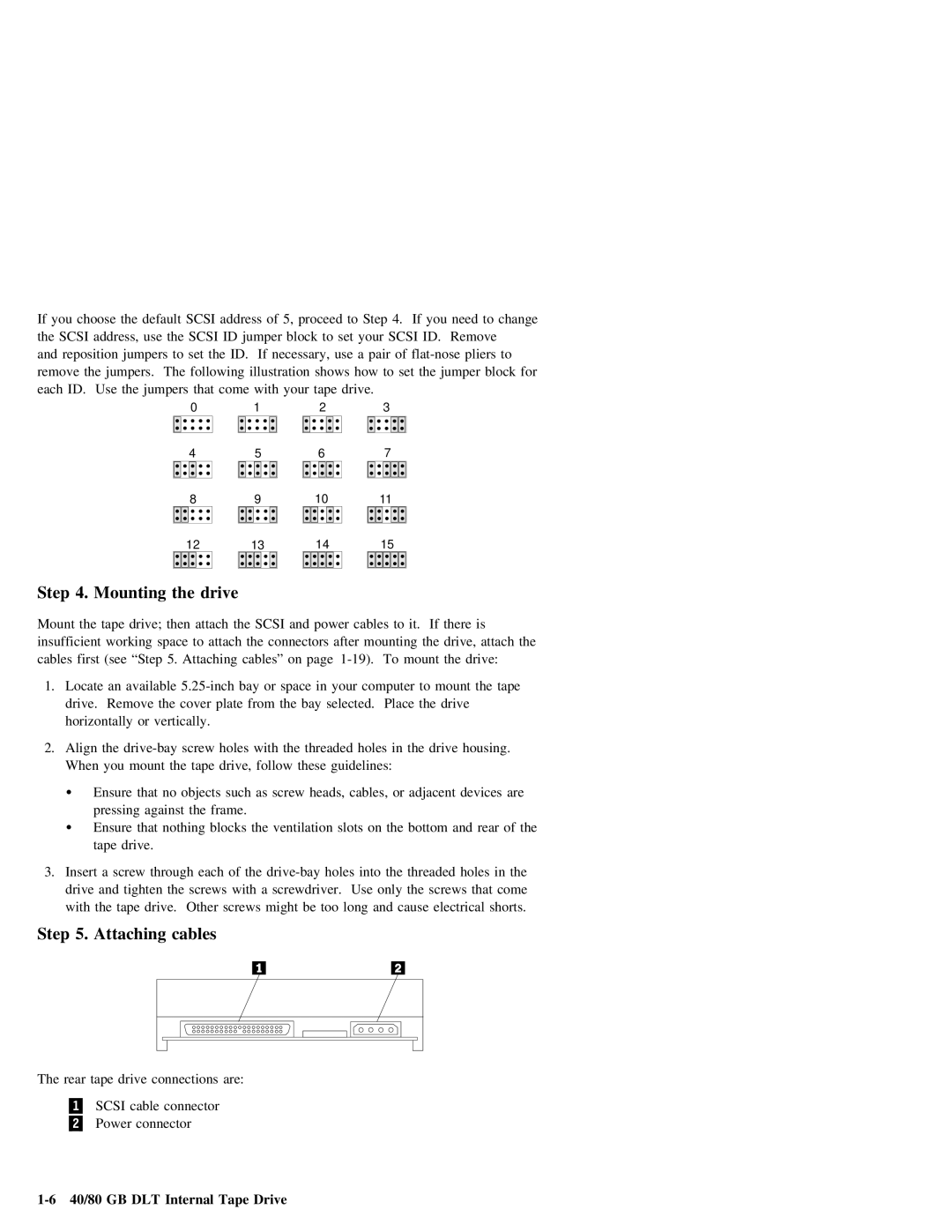 IBM 40/80 GB DLT manual Cables, Address, Illustration Shows how, Holes, Screws 