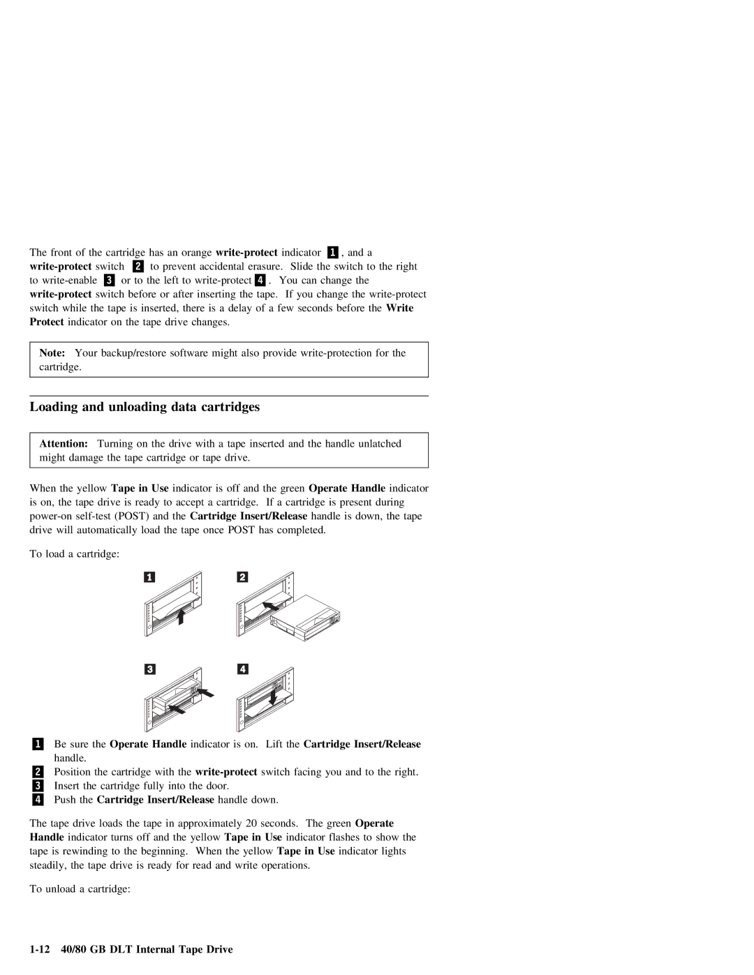 IBM manual Data, Write-protect, Protect, 12 40/80 GB DLT Internal Tape Drive 