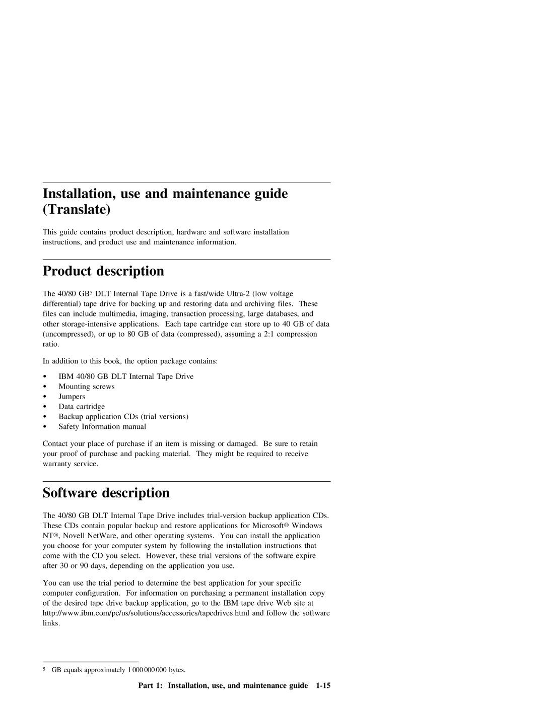 IBM 40/80 GB DLT manual Installation, use and maintenance guide Translate 