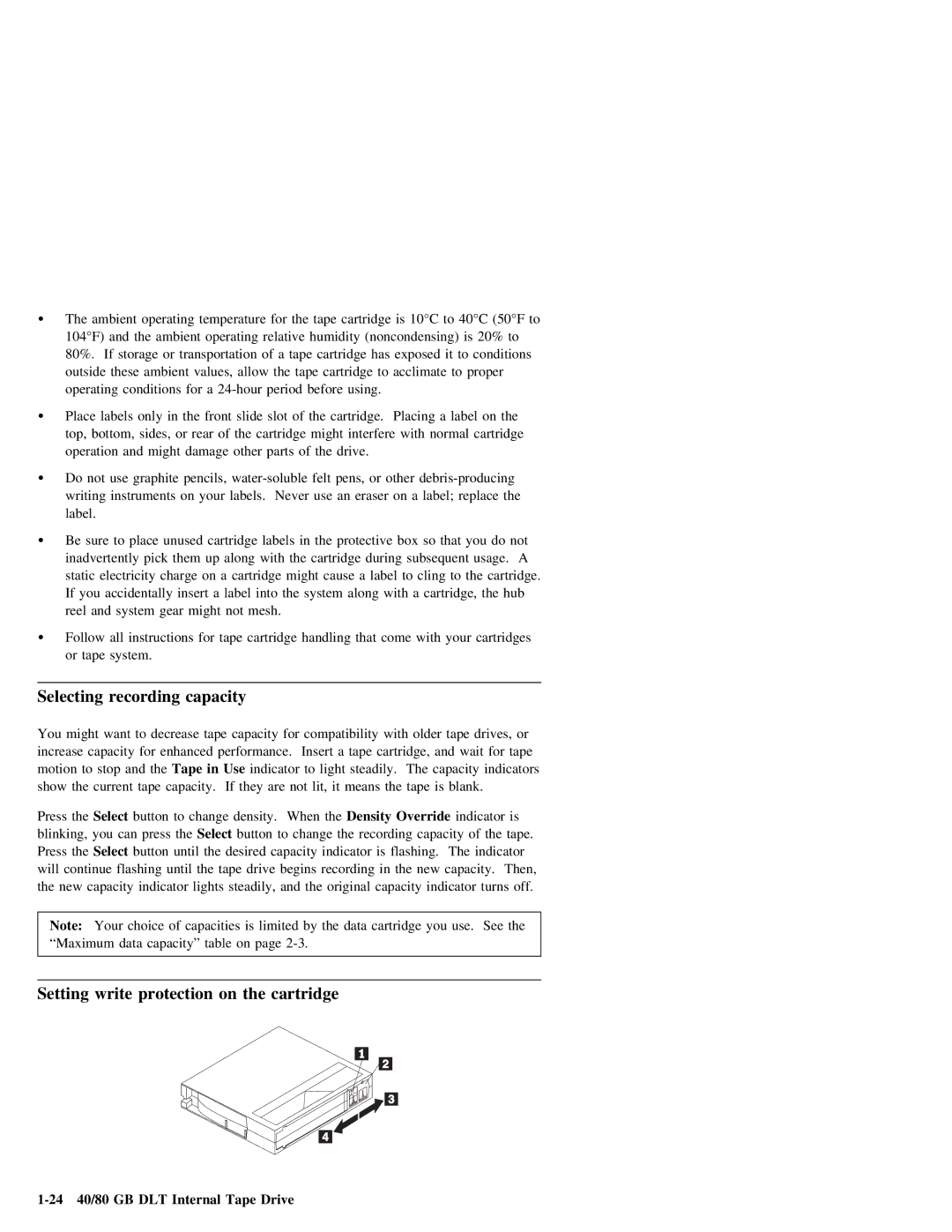 IBM manual Cartridge 24 40/80 GB DLT Internal Tape Drive, Until, Data 