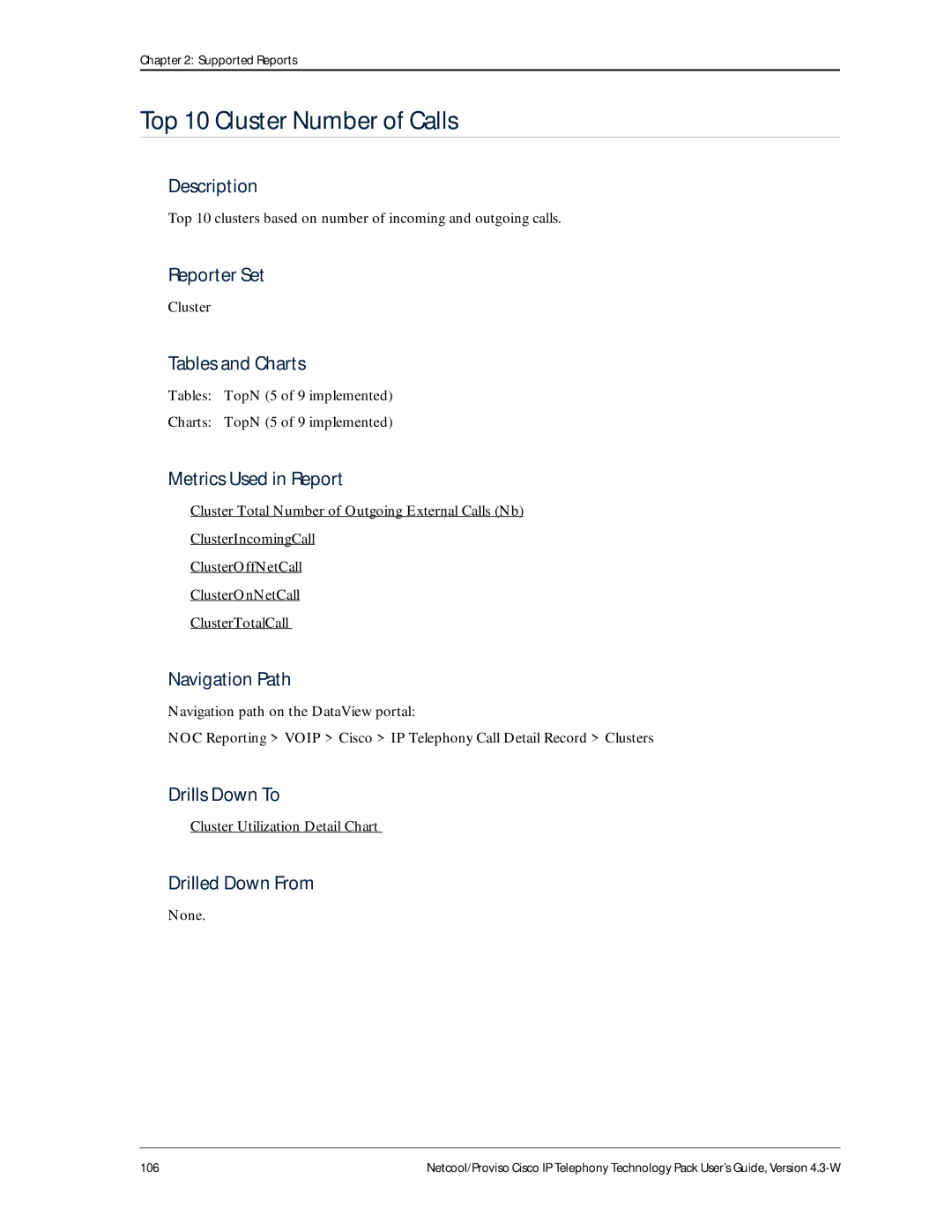 IBM 4.3-W manual Top 10 Cluster Number of Calls, Cluster Utilization Detail Chart 