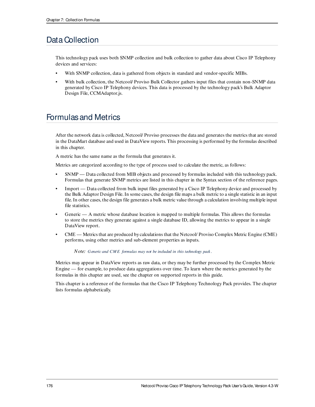 IBM 4.3-W manual Data Collection, Formulas and Metrics 