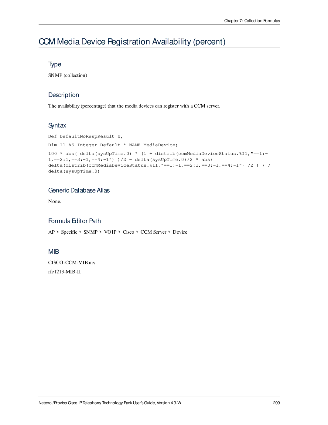 IBM 4.3-W manual CCM Media Device Registration Availability percent, CISCO-CCM-MIB.my rfc1213-MIB-II 