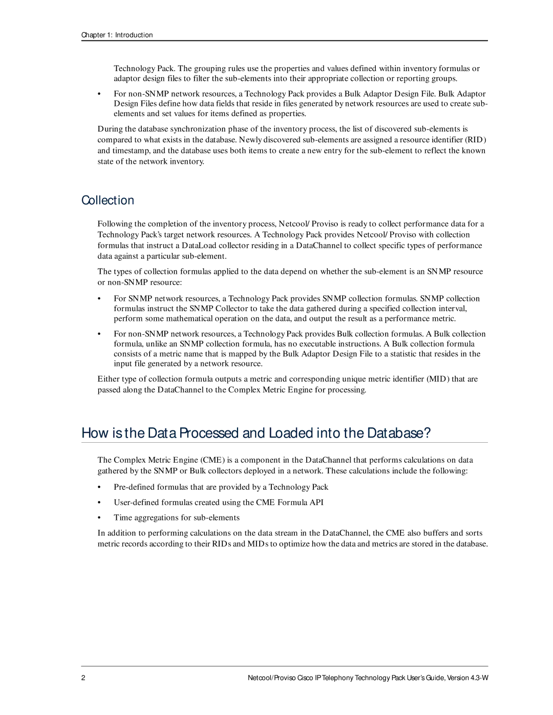 IBM 4.3-W manual How is the Data Processed and Loaded into the Database?, Collection 