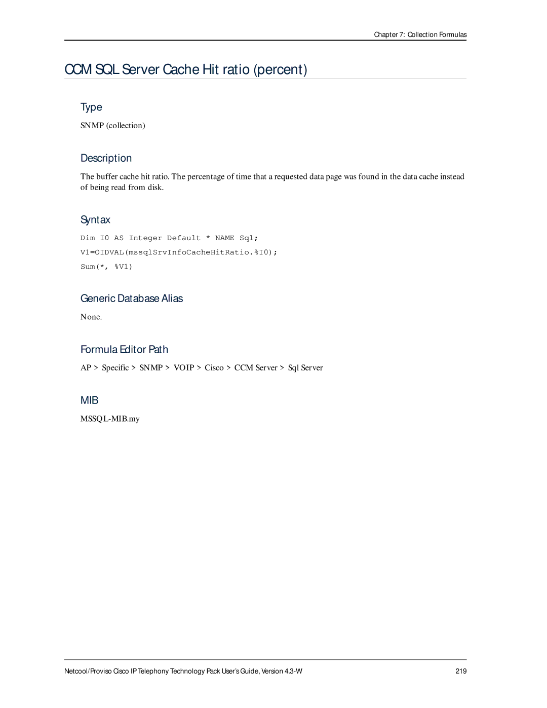 IBM 4.3-W manual CCM SQL Server Cache Hit ratio percent, MSSQL-MIB.my 