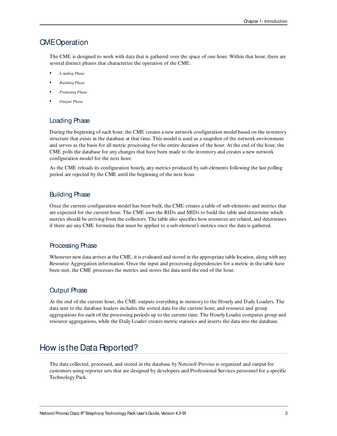 IBM 4.3-W manual How is the Data Reported?, CME Operation 