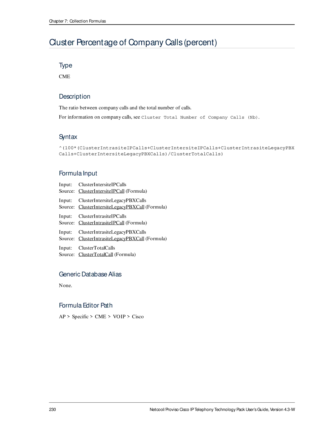 IBM 4.3-W manual Cluster Percentage of Company Calls percent, Ratio between company calls and the total number of calls 