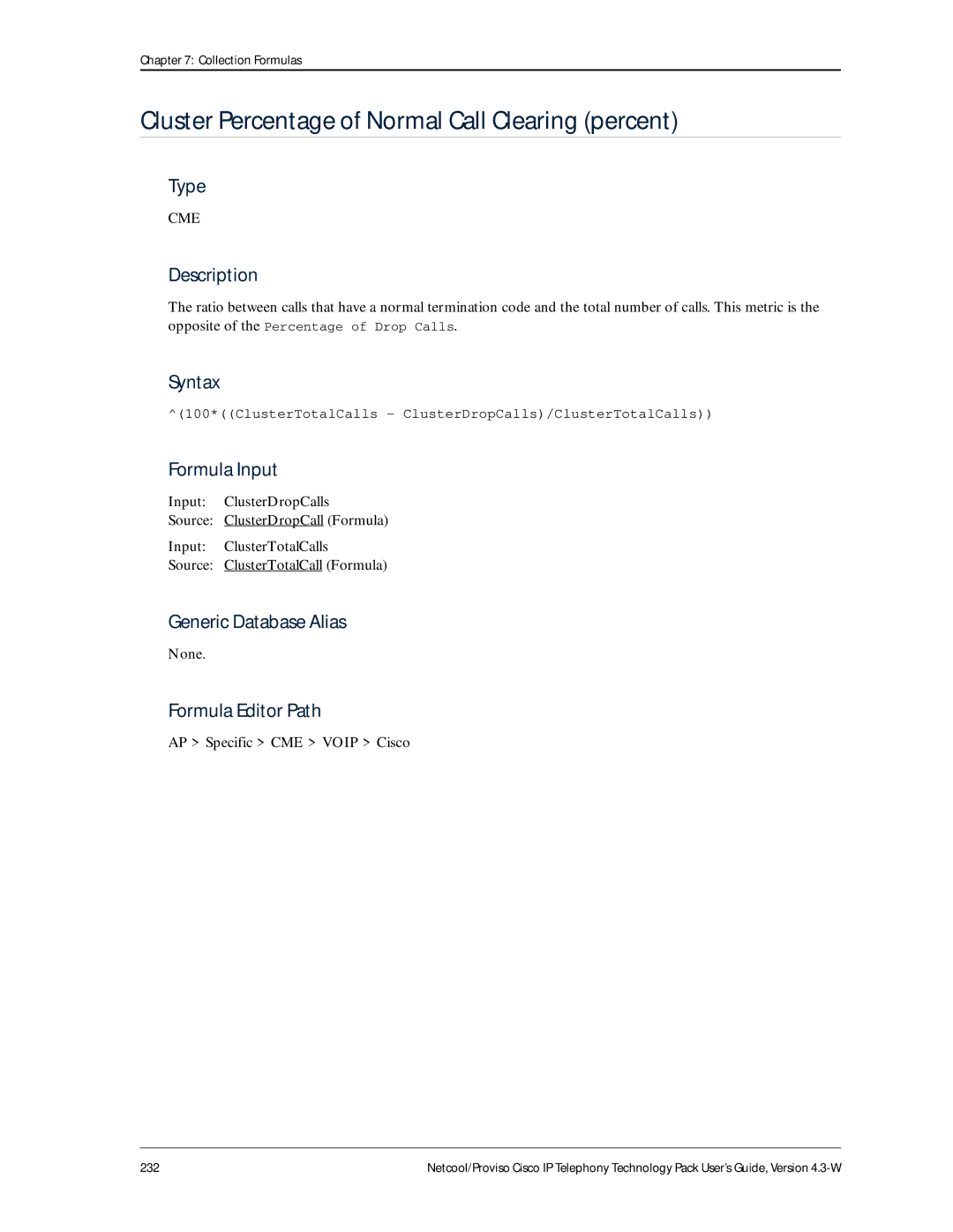 IBM 4.3-W manual Cluster Percentage of Normal Call Clearing percent 