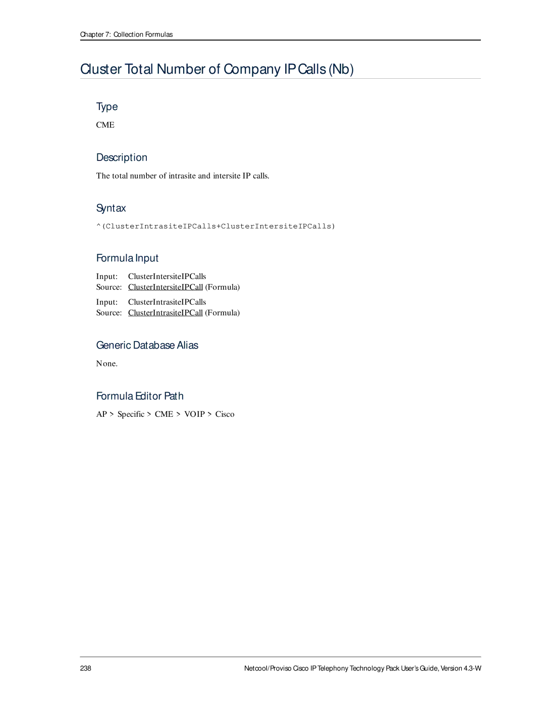 IBM 4.3-W manual Cluster Total Number of Company IP Calls Nb, Total number of intrasite and intersite IP calls 