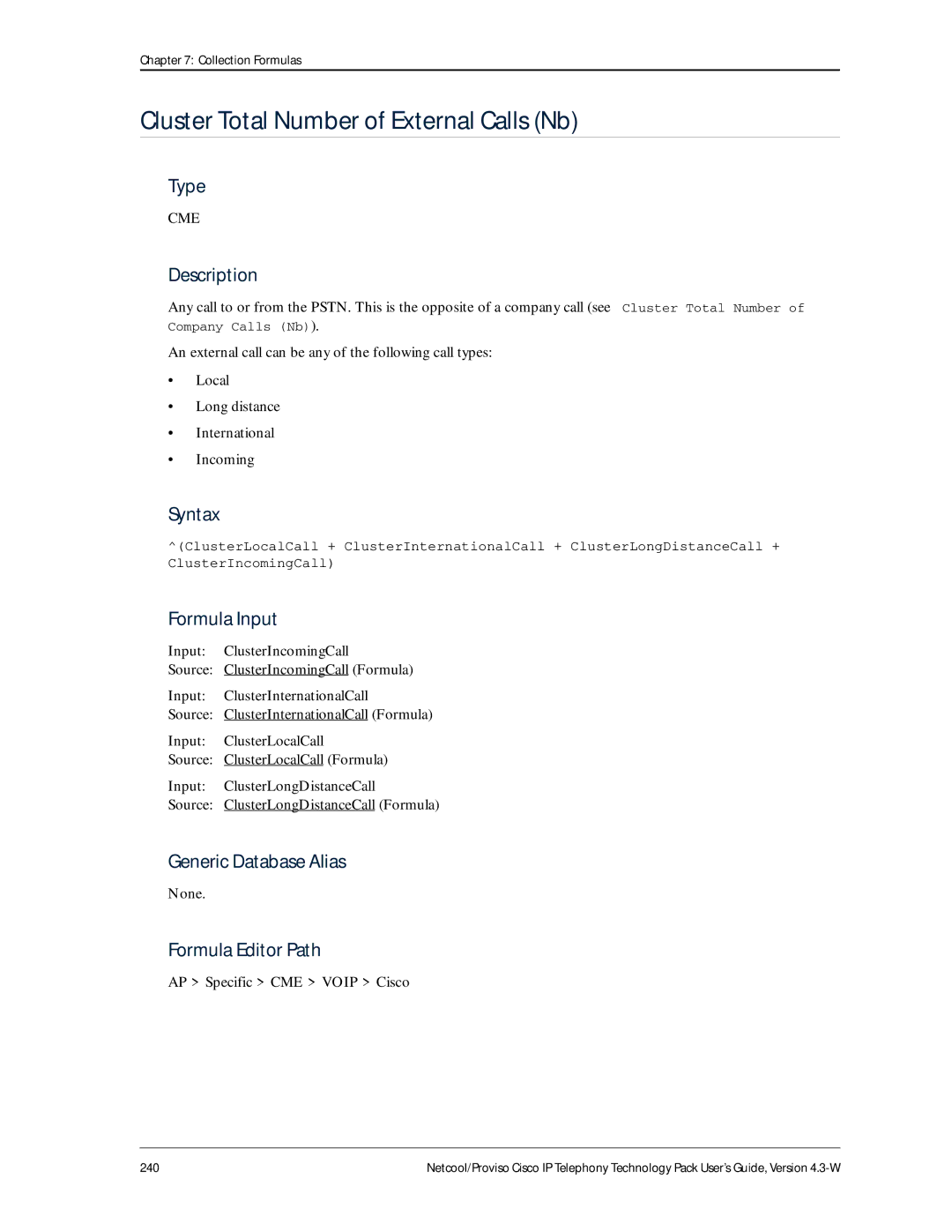 IBM 4.3-W manual Cluster Total Number of External Calls Nb 