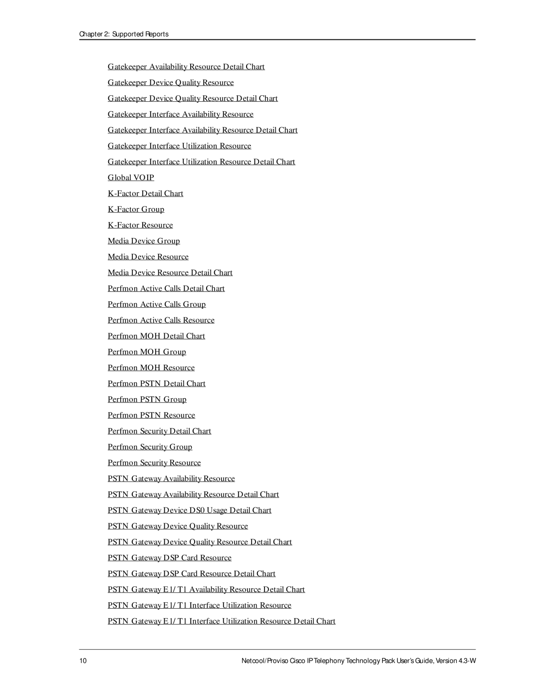 IBM 4.3-W manual Supported Reports 