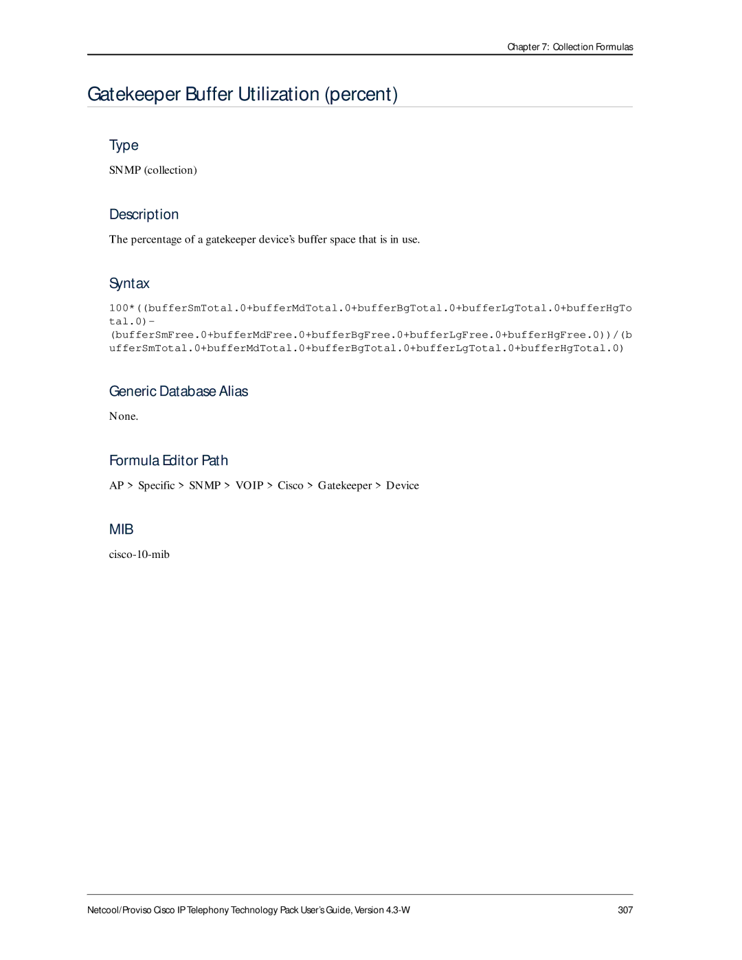 IBM 4.3-W manual Gatekeeper Buffer Utilization percent, AP Specific Snmp Voip Cisco Gatekeeper Device 