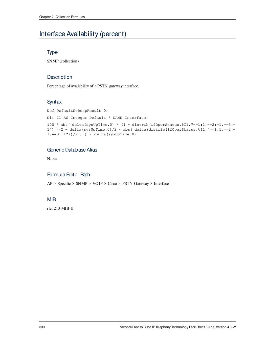 IBM 4.3-W manual Percentage of availability of a Pstn gateway interface, AP Specific Snmp Voip Cisco Pstn Gateway Interface 