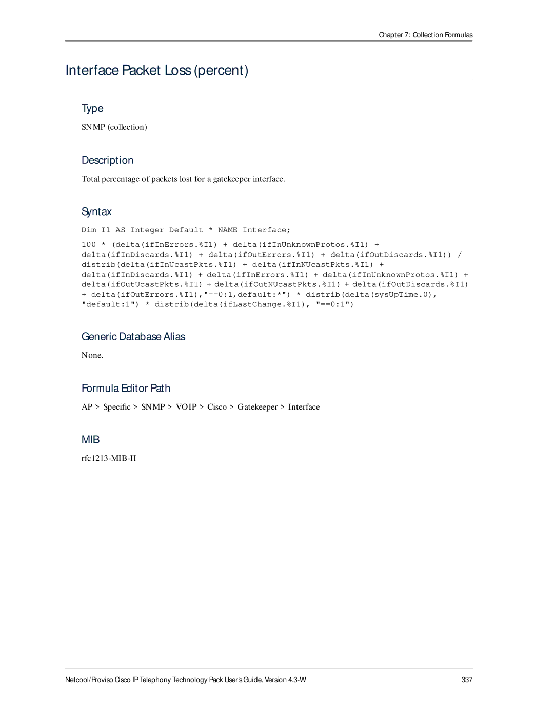 IBM 4.3-W manual Total percentage of packets lost for a gatekeeper interface 