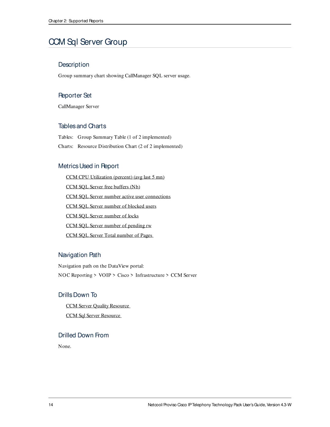 IBM 4.3-W manual CCM Sql Server Group, Group summary chart showing CallManager SQL server usage 