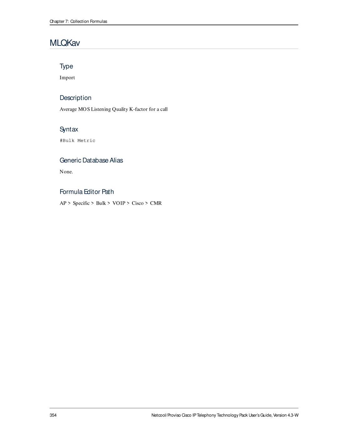 IBM 4.3-W manual MLQKav, Average MOS Listening Quality K-factor for a call 