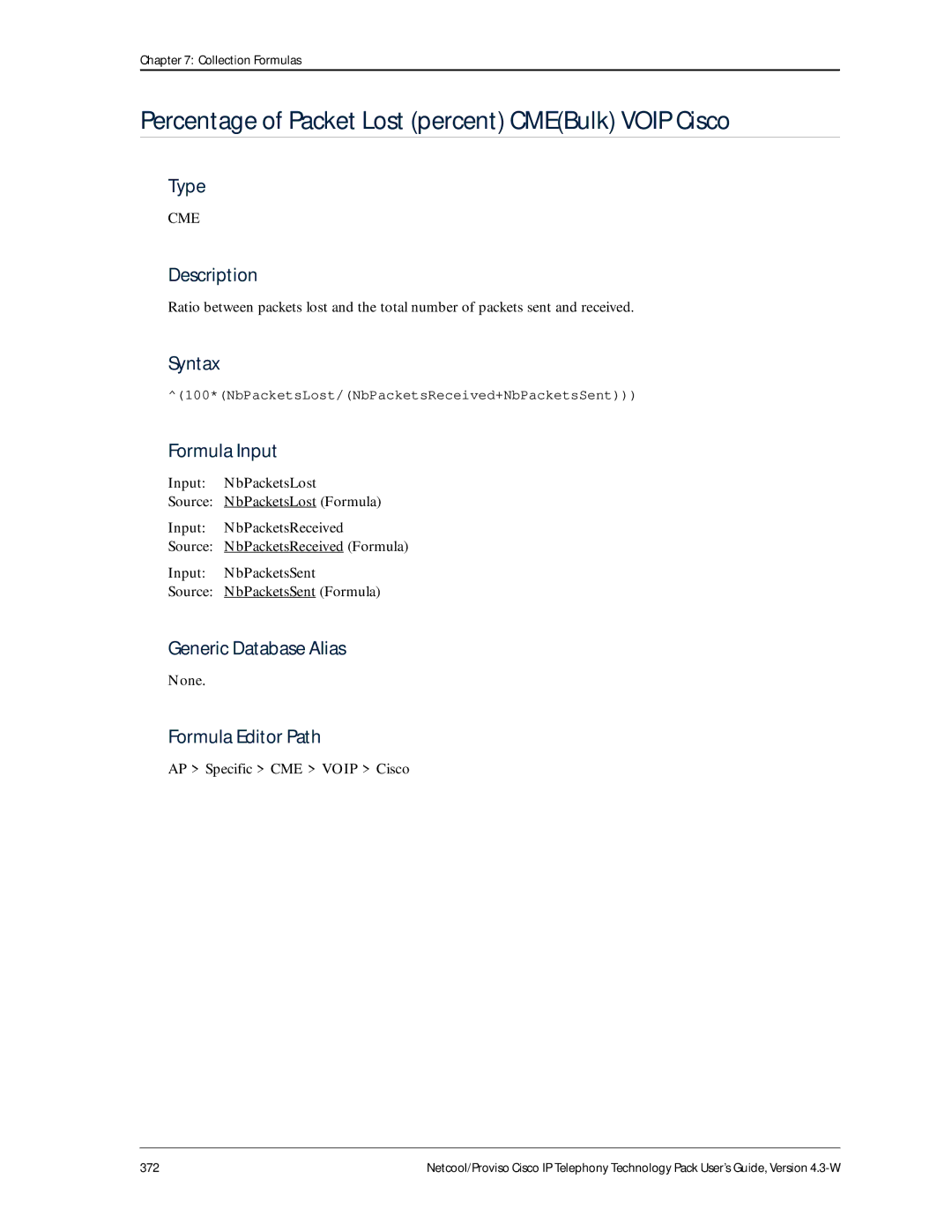 IBM 4.3-W manual Percentage of Packet Lost percent CMEBulk Voip Cisco 