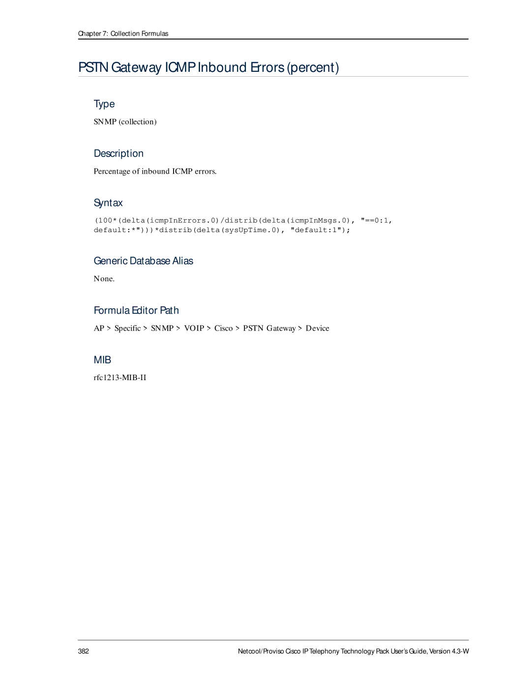 IBM 4.3-W manual Pstn Gateway Icmp Inbound Errors percent, Percentage of inbound Icmp errors 