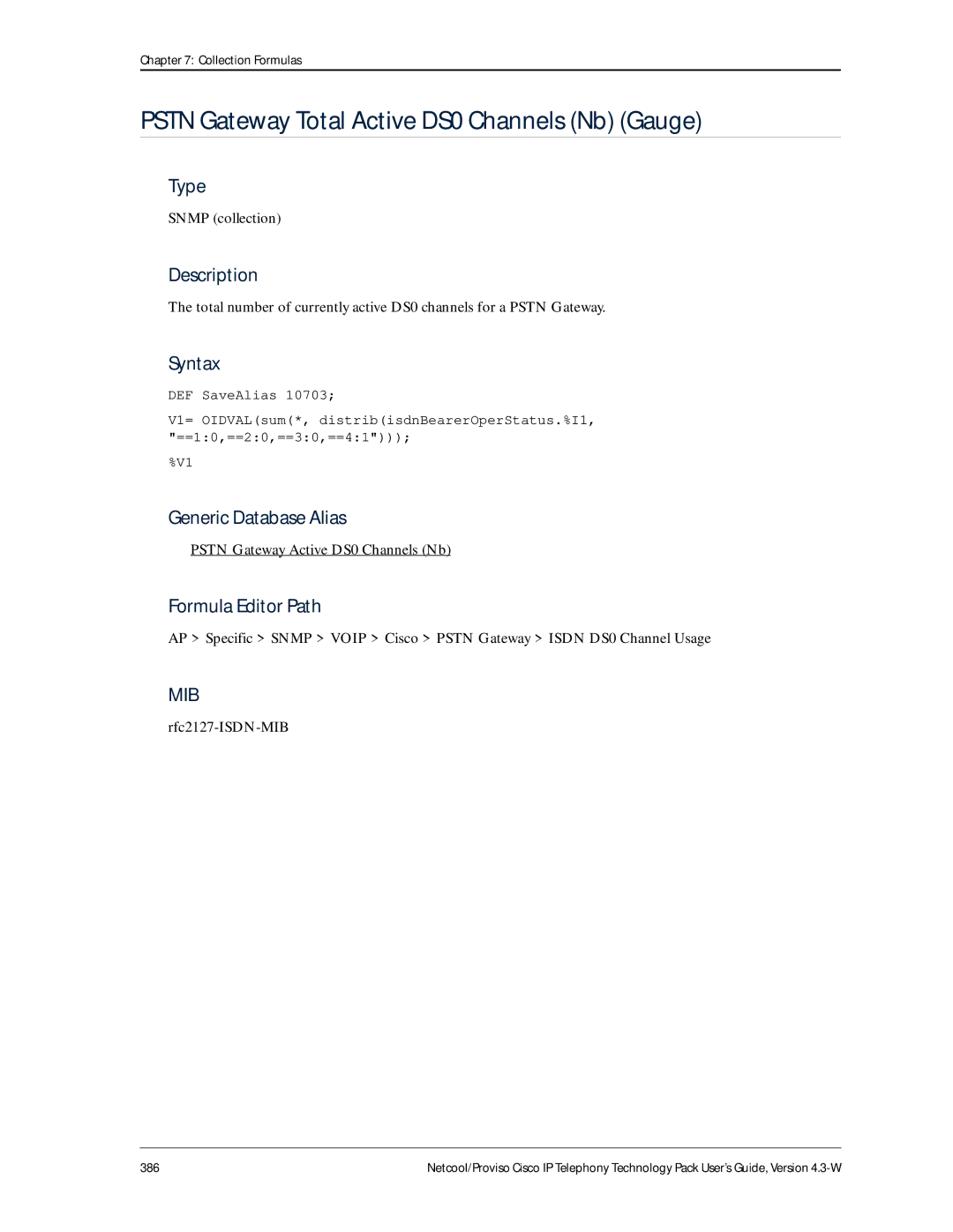 IBM 4.3-W manual Pstn Gateway Total Active DS0 Channels Nb Gauge, Pstn Gateway Active DS0 Channels Nb 