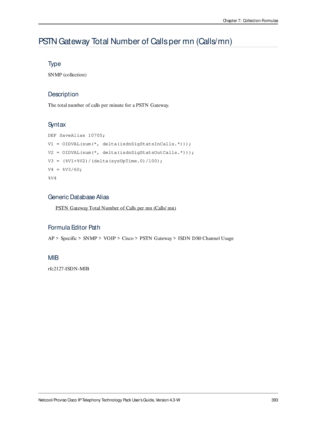 IBM 4.3-W manual Total number of calls per minute for a Pstn Gateway, Rfc2127-ISDN-MIB 