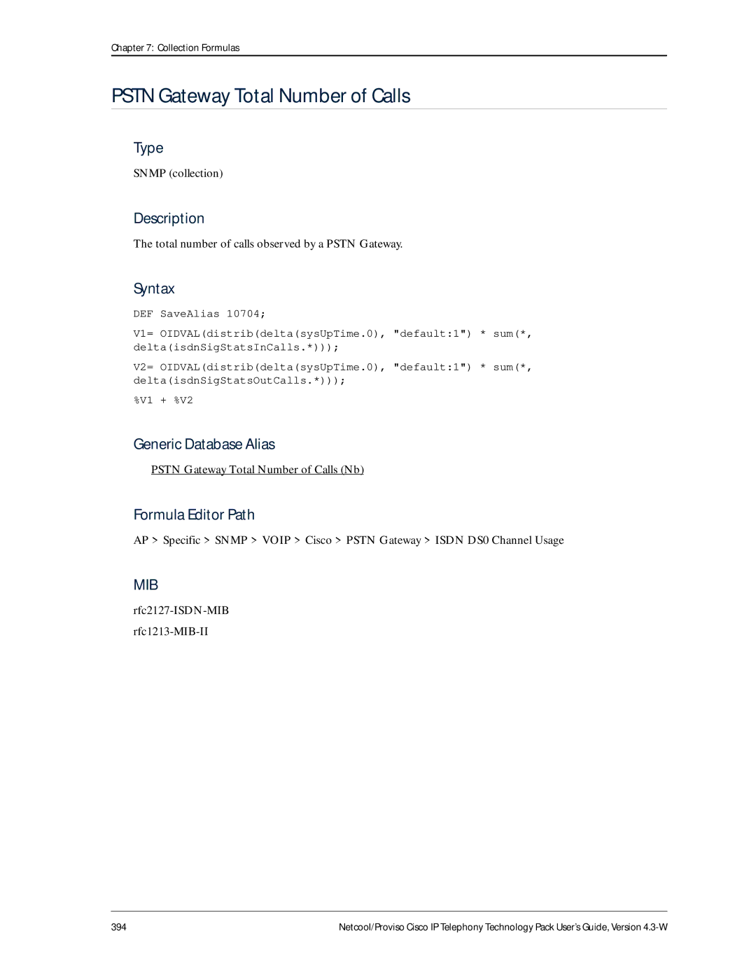 IBM 4.3-W manual Pstn Gateway Total Number of Calls, Total number of calls observed by a Pstn Gateway 