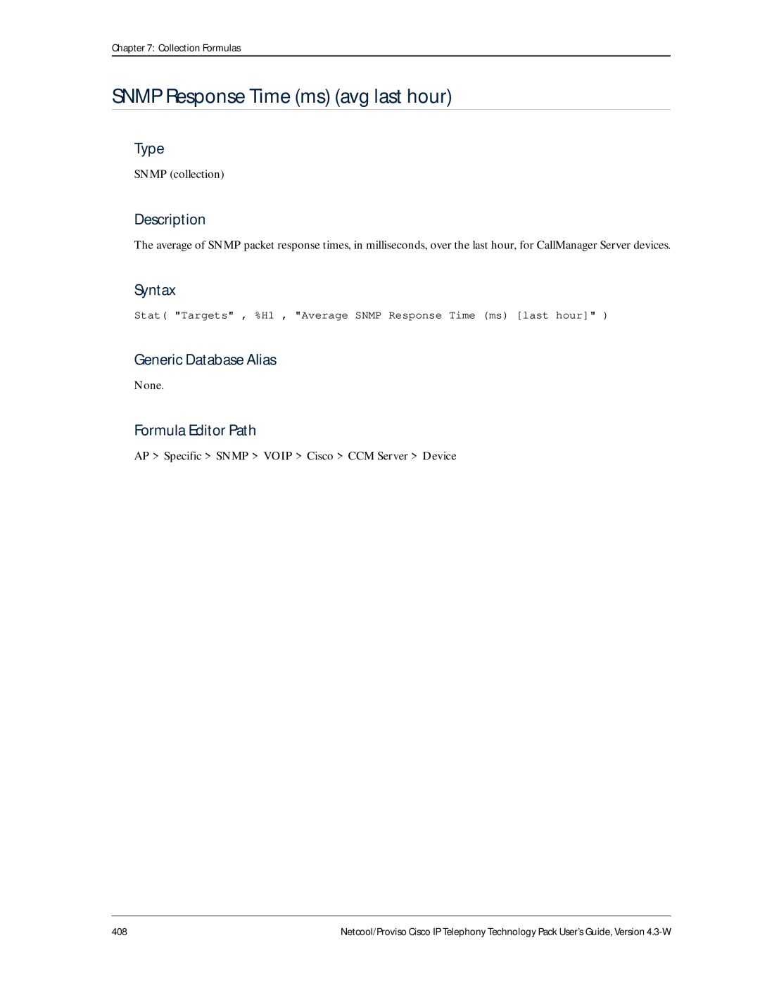 IBM 4.3-W manual Snmp Response Time ms avg last hour, AP Specific Snmp Voip Cisco CCM Server Device 