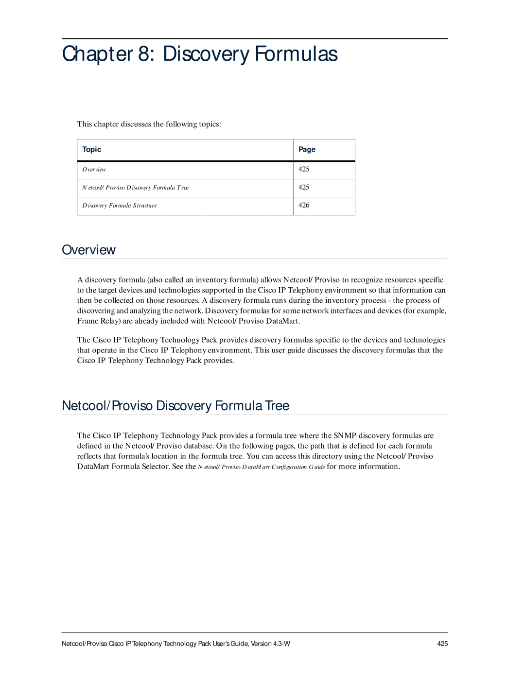 IBM 4.3-W manual Discovery Formulas, Netcool/Proviso Discovery Formula Tree 