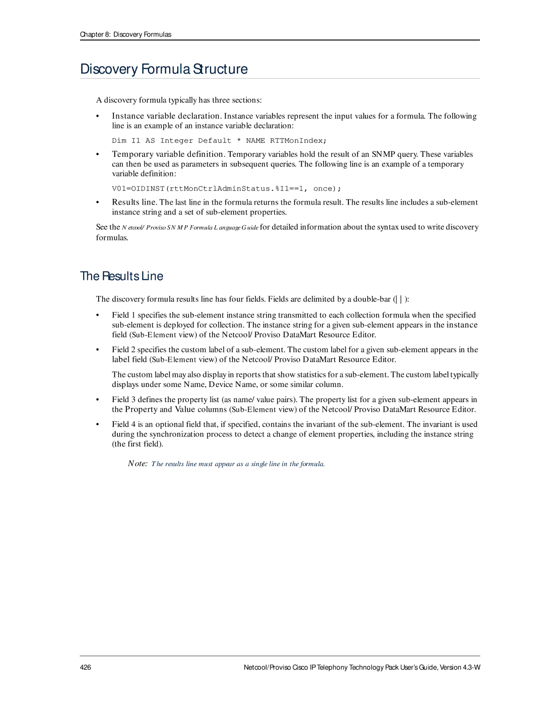 IBM 4.3-W manual Discovery Formula Structure, Results Line 