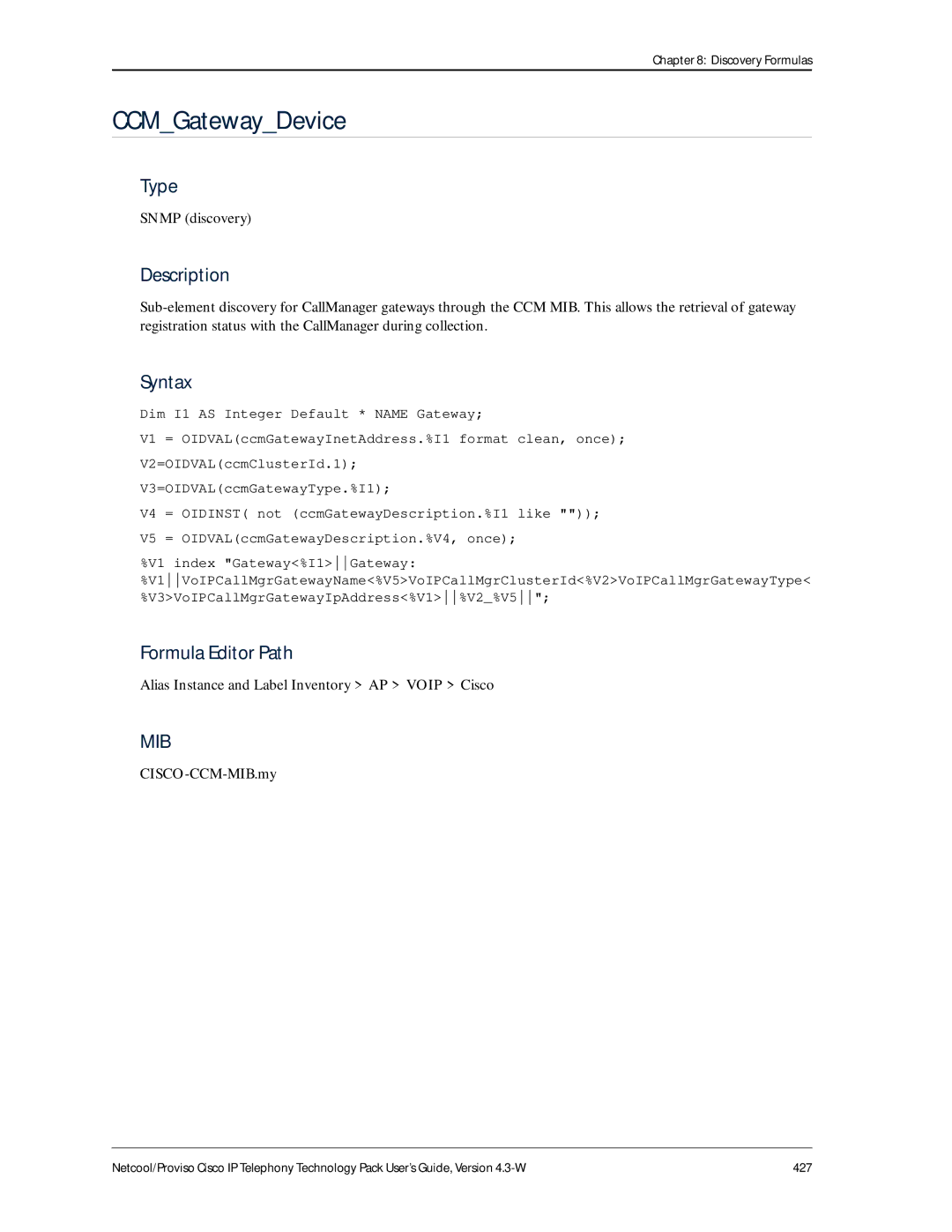 IBM 4.3-W manual CCMGatewayDevice, Snmp discovery, Alias Instance and Label Inventory AP Voip Cisco 