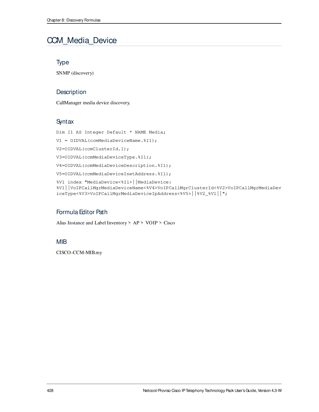 IBM 4.3-W manual CCMMediaDevice, CallManager media device discovery 