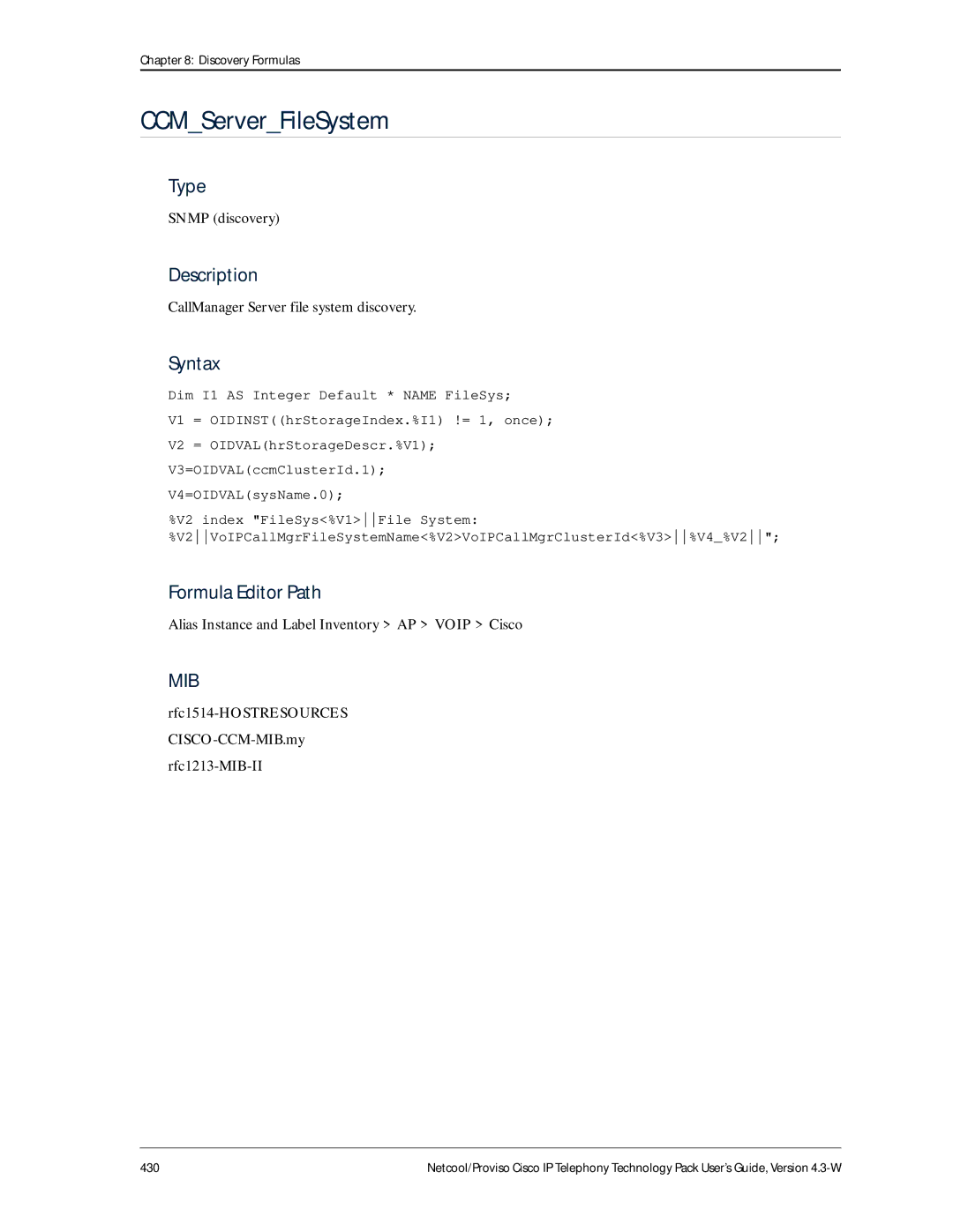 IBM 4.3-W manual CCMServerFileSystem, CallManager Server file system discovery 