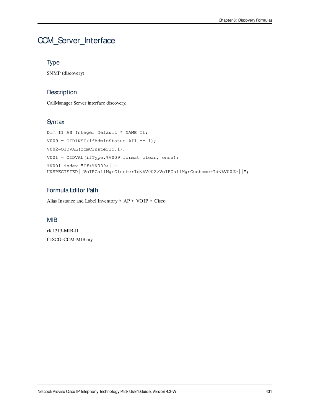 IBM 4.3-W manual CCMServerInterface, CallManager Server interface discovery, Rfc1213-MIB-II CISCO-CCM-MIB.my 