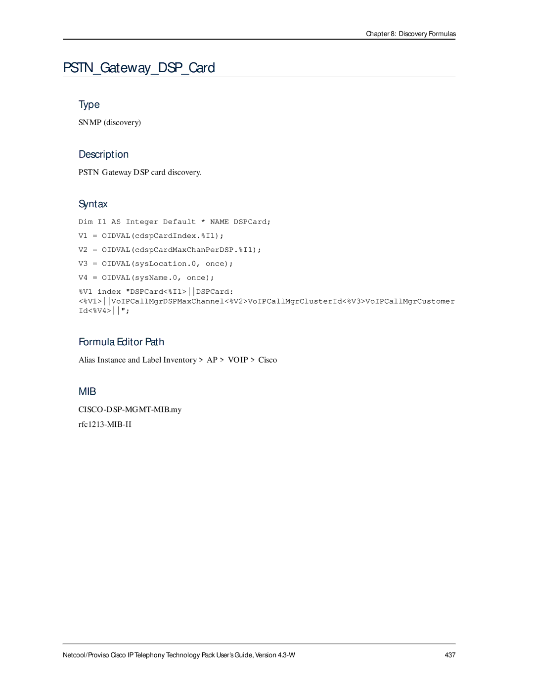 IBM 4.3-W manual PSTNGatewayDSPCard, Pstn Gateway DSP card discovery, CISCO-DSP-MGMT-MIB.my rfc1213-MIB-II 