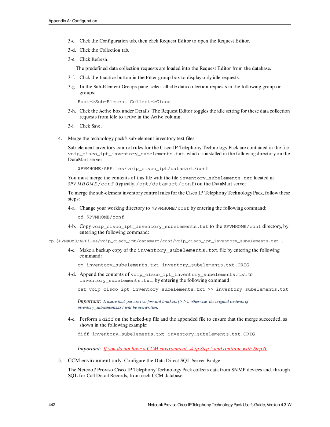 IBM 4.3-W manual Root-Sub-Element Collect-Cisco 