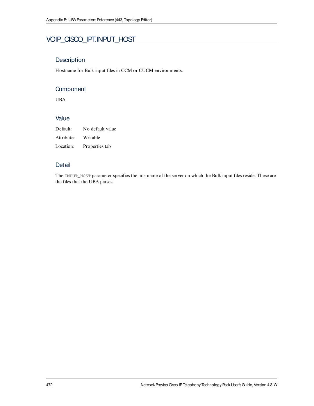 IBM 4.3-W manual Voipciscoipt.Inputhost, Hostname for Bulk input files in CCM or Cucm environments 